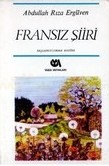 Fransız Şiiri: Başlangıcından Bugüne (IX. - XX. Yüzyıl)
