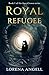 Royal Refugee (Lost Crown B...