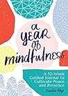 A Year of Mindful...