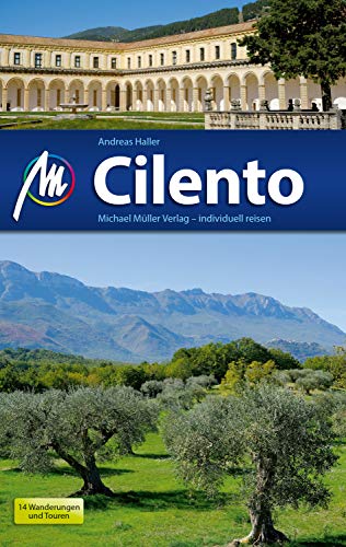 Cilento Reiseführer Michael Müller Verlag: Individuell reisen mit vielen praktischen Tipps (MM-Reiseführer)