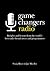 Game Changers by Craig Bruce