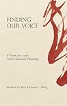 Finding Our Voice by Matthew D. Kim