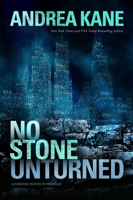 No Stone Unturned (Forensic Instincts #8)