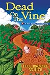 Dead on the Vine