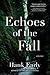 Echoes of the Fall
