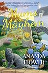 Mums and Mayhem by Amanda Flower