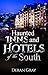 Haunted Inns and Hotels of ...