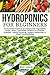 Hydroponics for Beginners by Eric Jason Hydroponics for Beginners by Eric Jason