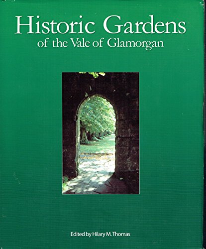 Historic Gardens of the Vale of Glamorgan (Hardcover)