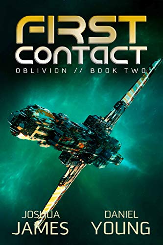 First Contact (Oblivion Book 2)