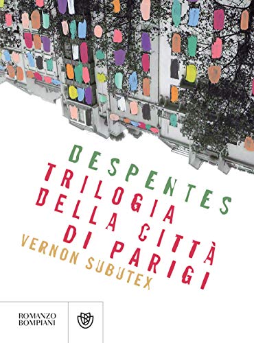 Trilogia della città di Parigi: Vernon Subutex (Kindle Edition)