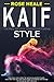 KAIF Style by Rose Heale