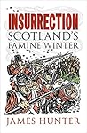Insurrection: Scotland's Famine Winter