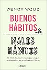 Buenos hábitos, m...