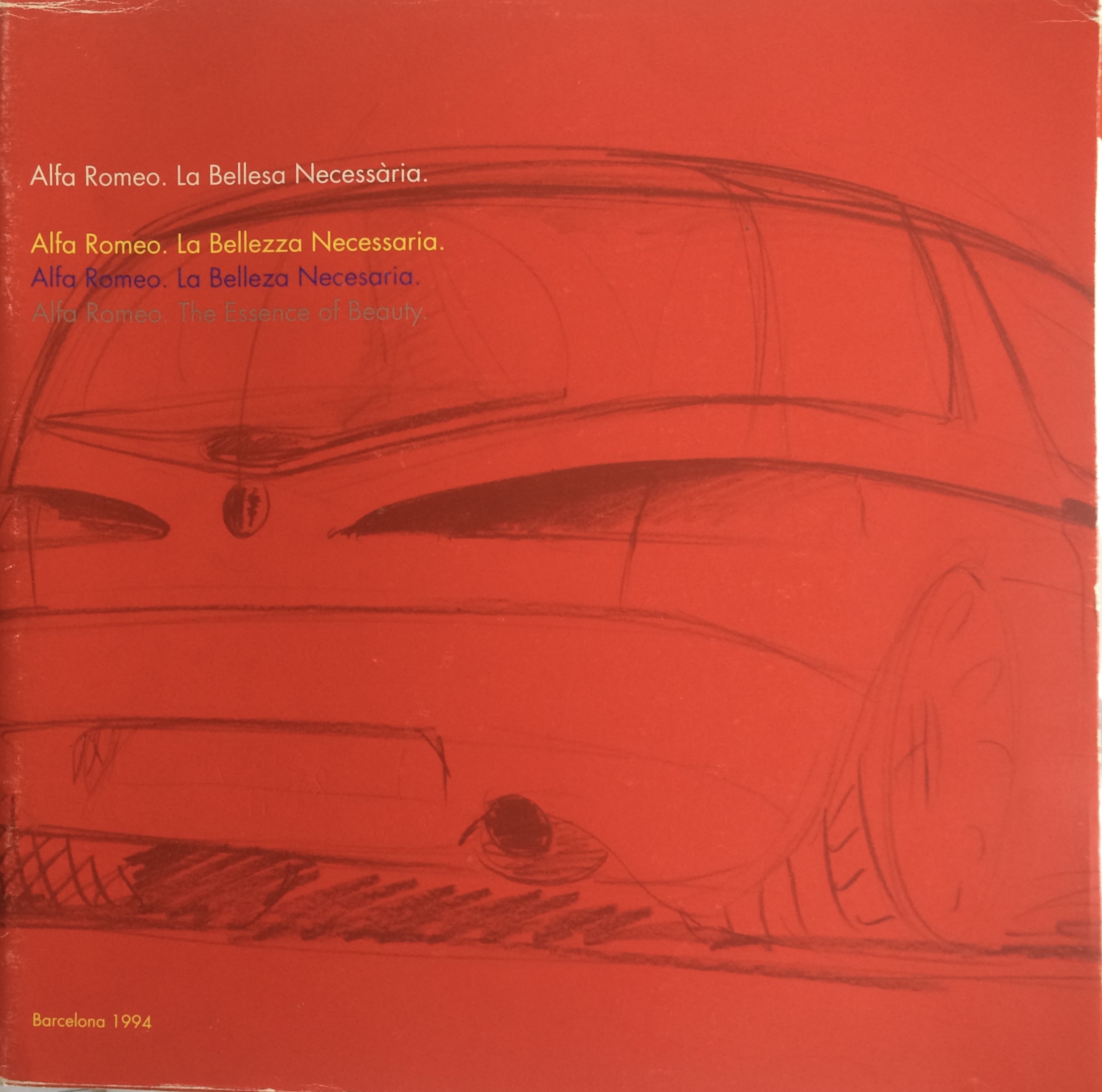 Alfa Romeo. La Bellesa Necessària. (Paperback)