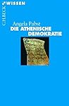 Die athenische Demokratie.