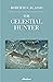 The Celestial Hunter