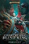 The Court of the Blind King