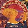 A Thousand Glass Flowers by Evan Turk