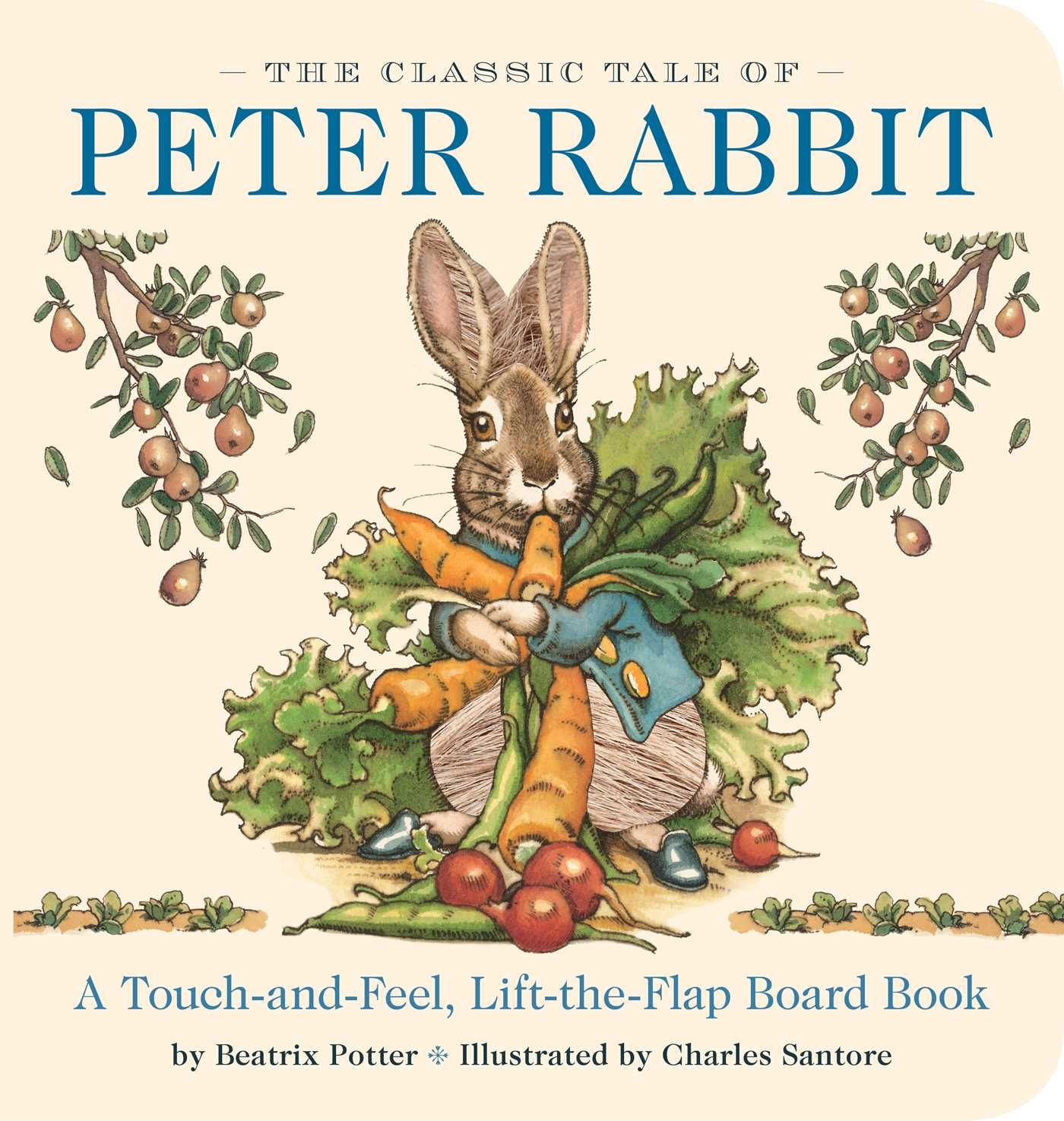The Classic Tale of Peter Rabbit Touch-and-Feel Board Book (Board Book)