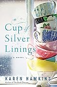 A Cup of Silver Linings (Dove Pond #2)