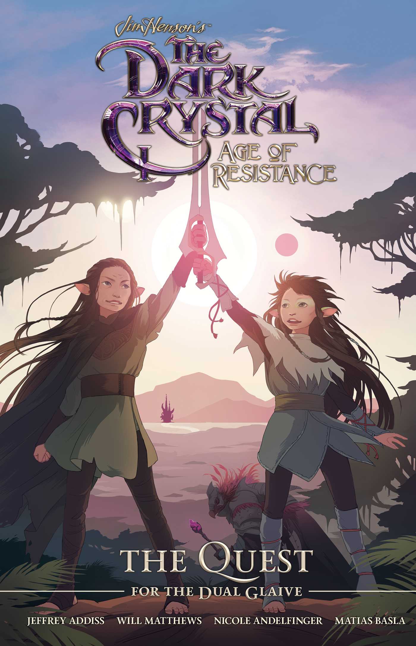 Jim Henson's The Dark Crystal: Age of Resistance: The Quest for the Dual Glaive (Hardcover)