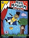Mia Mayhem Steals the Show! by Kara West