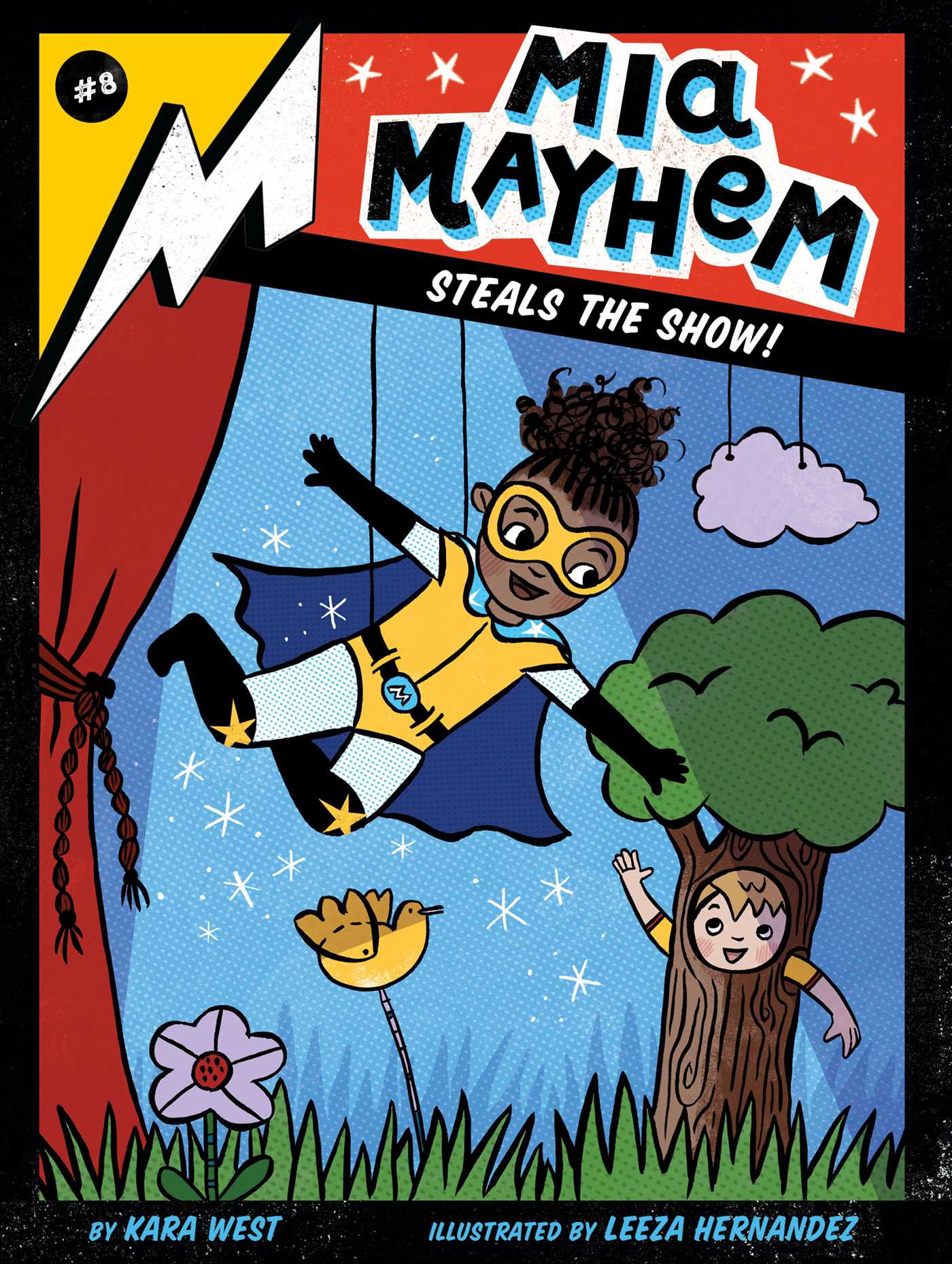 Mia Mayhem Steals the Show! (Hardcover)