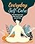 Everyday Self-Care: The lit...