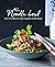 The Noodle Bowl: Over 70 re...