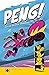 Peng!: Action Sports Adventure