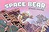 Space Bear by Ethan Young Space Bear by Ethan Young