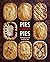 Pies Glorious Pies: Mouth-w...