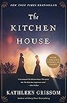 The Kitchen House by Kathleen Grissom