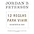 12 reglas para vivir: Un an...