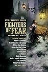 Fighters of Fear:...
