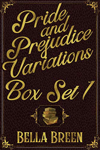 Pride and Prejudice Variations Box Set 1 (Kindle Edition)