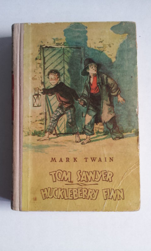 Tom Sawyeri seiklused. Huckleberry Finni seikluse (Hardcover)