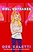 Girl, Unframed by Deb Caletti