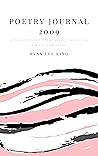 Poetry Journal: 2009