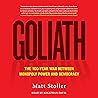 Goliath by Matt Stoller Goliath by Matt Stoller