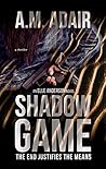 Shadow Game
