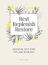 Rest, Replenish, ...
