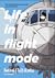 LIFE IN FLIGHT MODE ไฟลต์ (ไม่) บังคับ