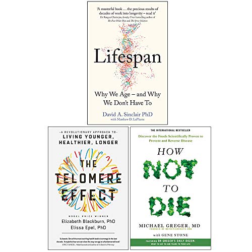 Lifespan / The Telomere Effect / How Not To Die (Paperback)