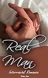 Multicultural romance: Real man (Interracial romance)