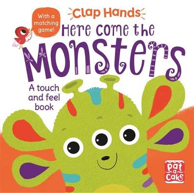 Clap Hands: Here Come the Monsters (Board book)