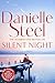 Silent Night by Danielle Steel