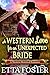 A Western Love for an Unexpected Bride (Mail Order Brides, #8)