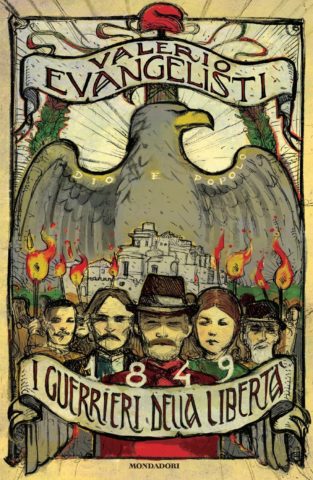 1849: I guerrieri della libertà (Hardcover)